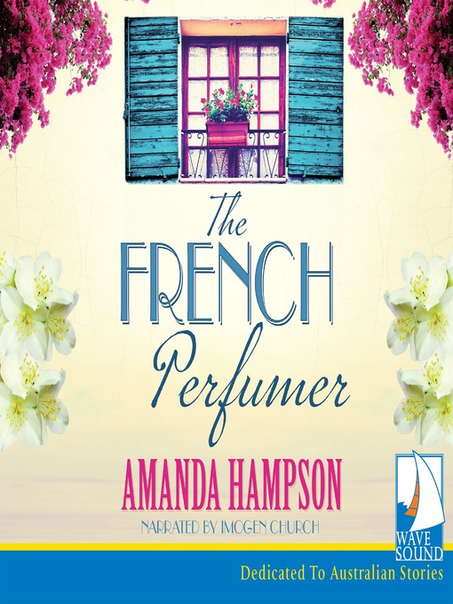 Title details for The French Perfumer by Amanda Hampson - Available